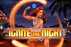 Ignite The Night