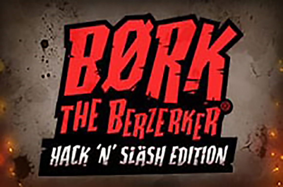 Thunderkick - Bork The Berzerker Hack N Slash Edition 